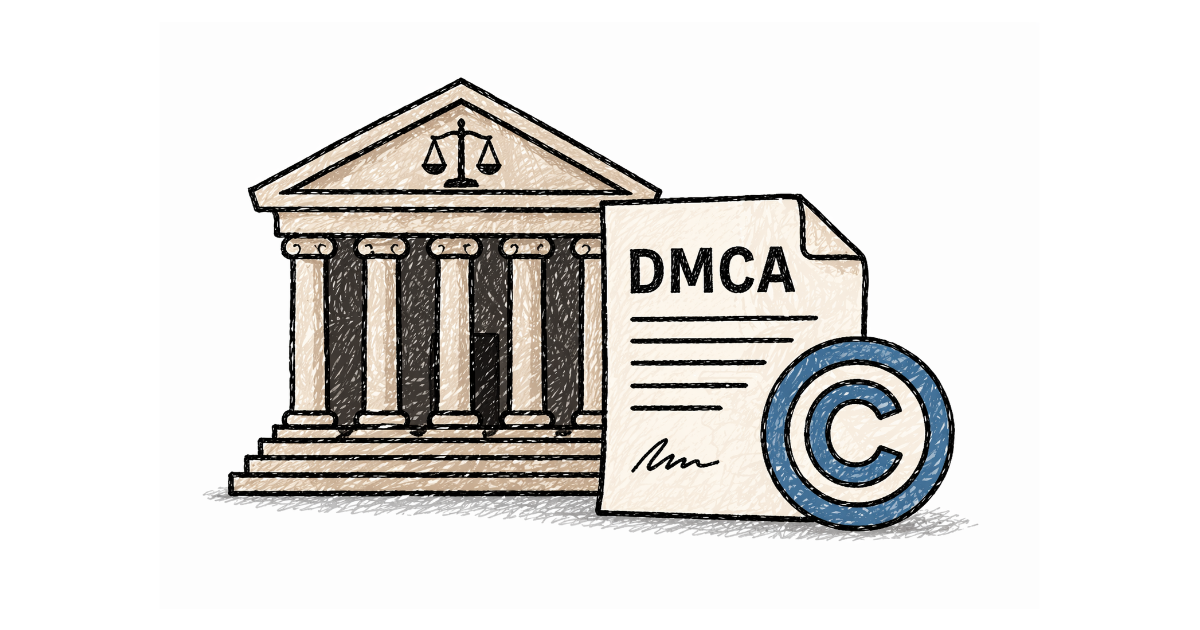 What is DMCA? A Complete Guide for Content Creators (2026)